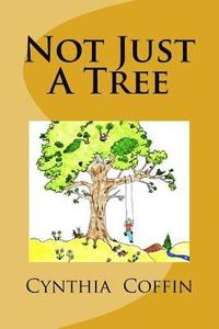 bokomslag Not Just A Tree