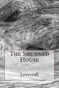 bokomslag The Shunned House
