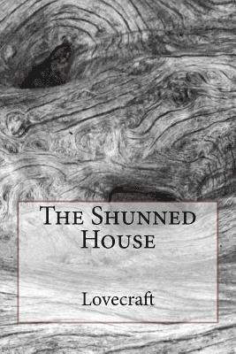 The Shunned House 1