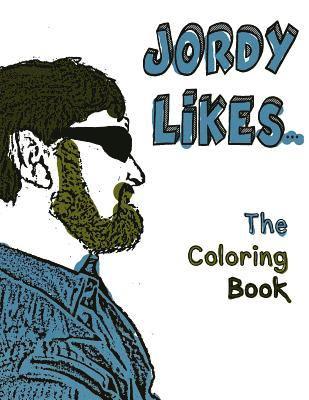 Joshua Smith - Jordy Likes: : The Coloring Book, Häftad