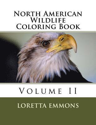 North American Wildlife Coloring Book: Volume II 1