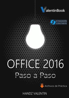 Handz Valentin - Office 2016 Paso a Paso, Häftad