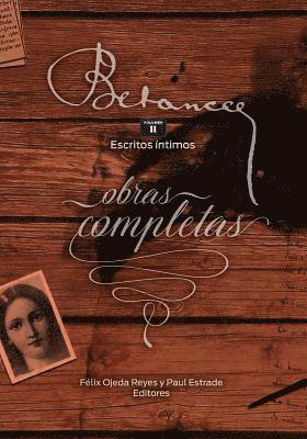 Ramon Emeterio Betances: Obras completas (Vol. II): Escritos íntimos 1