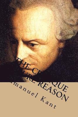 The critique of pure reason 1