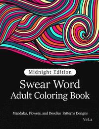 bokomslag Swear Word Adult Coloring Book Vol.2: Mandala Flowers and Doodle Pattern Design