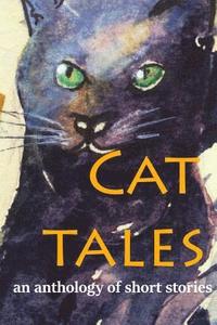 bokomslag Cat Tales: An anthology of short stories