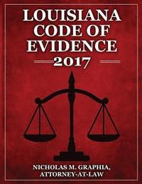 bokomslag Louisiana Code of Evidence 2017