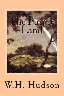 The Purple Land 1