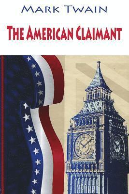 The American Claimant 1