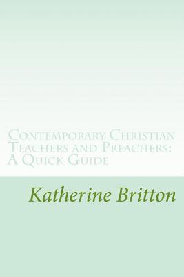 bokomslag Contemporary Christian Teachers and Preachers: A Quick Guide