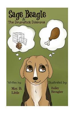 Sage Beagle & The Drumstick Dilemma 1