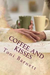 bokomslag Coffee and Kisses: Developing Prosperity Through Relationships