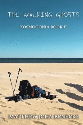 Matthew John Benecke - The Walking Ghosts, Häftad