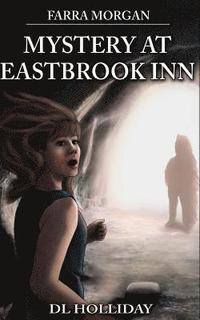 bokomslag Farra Morgan: Mystery at Eastbrook Inn