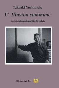 bokomslag L'Illusion commune
