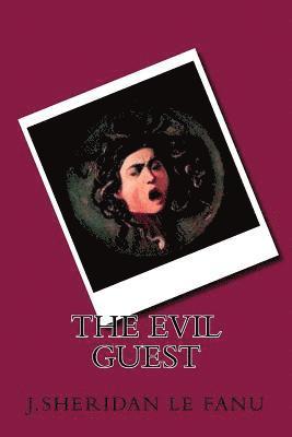 The Evil Guest 1