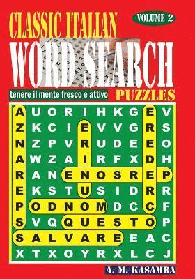 A. M. Kasamba - CLASSIC ITALIAN Word Search Puzzles. Vol. 2, Häftad