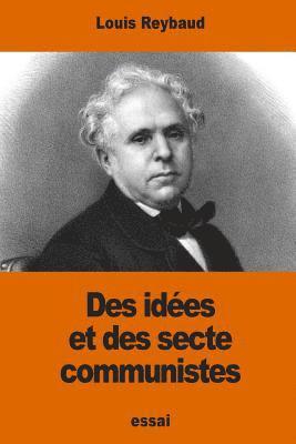 Des idées et des sectes communistes 1