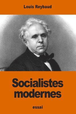 Louis Reybaud - Socialistes modernes, Häftad
