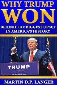 bokomslag WHY TRUMP WON