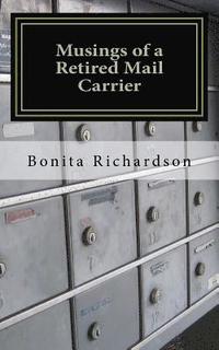 bokomslag Musings of a Retired Mail Carrier