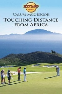 bokomslag Touching Distance from Africa
