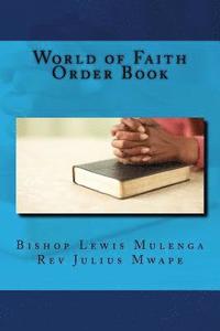 bokomslag World of Faith Order Book