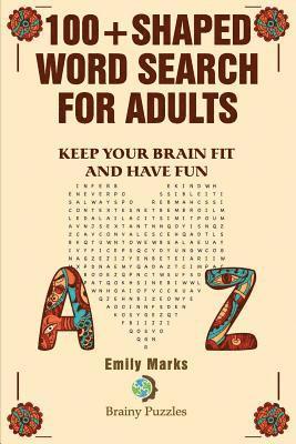 bokomslag 100+ Shaped Word Search for Adults: Keep you brain fit and have fun