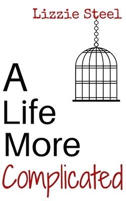 bokomslag A Life More Complicated