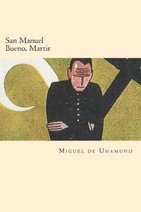 bokomslag San Manuel Bueno, Martir (Spanish Edition)