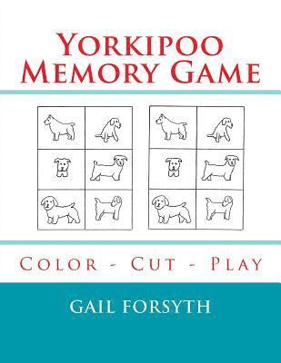 Yorkipoo Memory Game: Color - Cut - Play 1