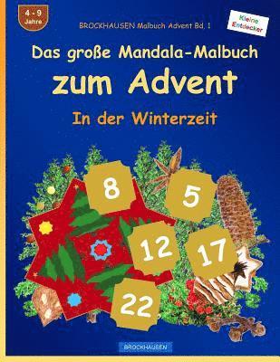 BROCKHAUSEN Malbuch Advent Bd. 1 - Das große Mandala-Malbuch zum Advent: In der Winterzeit 1