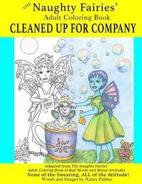 bokomslag The Naughty Fairies' Adult Coloring Book Cleaned Up for Company