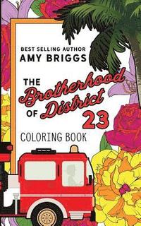 bokomslag A Brotherhood of District 23 Coloring Book