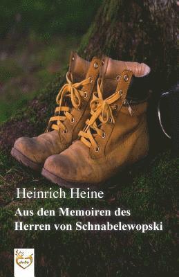 Aus den Memoiren des Herren von Schnabelewopski 1