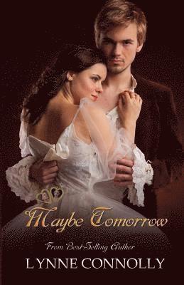 Lynne Connolly - Maybe Tomorrow: Enchanted Keepsakes, Häftad. Tillgänglighet: Lägg i varukorg