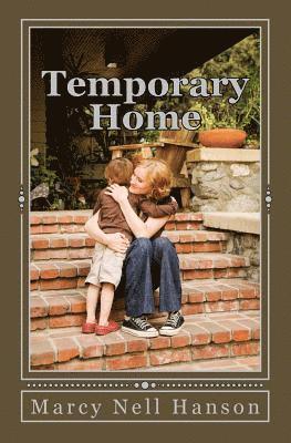 Temporary Home 1