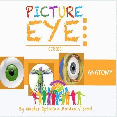 Anatomy: Picture Eye Book 1