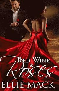 bokomslag Red Wine & Roses