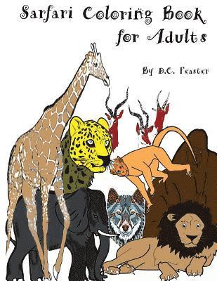 Safari Coloring Book for Adults: Relaxing in the jungle 1