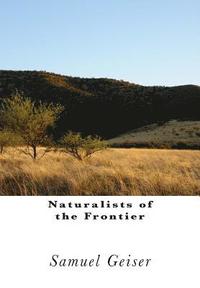 bokomslag Naturalists of the Frontier