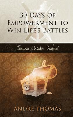 bokomslag 30 Days of Empowerment to Win Life's Battles