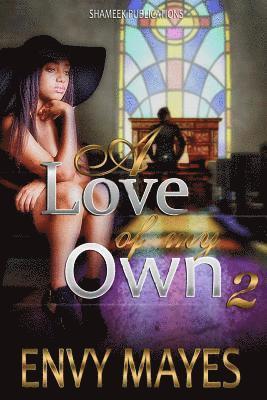 A love of my own 2: Secrets revealed 1