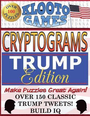 bokomslag KLOOTO Games CRYPTOGRAMS: TRUMP Edition