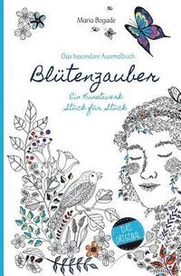 bokomslag Blütenzauber: Das besondere Künstlerausmalbuch