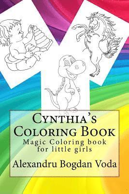 Cynthia's Coloring Book: Cynthia Magic Coloring book for little girls 1