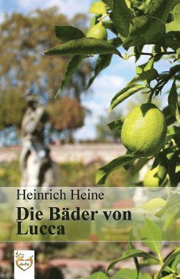 bokomslag Die Bäder von Lucca