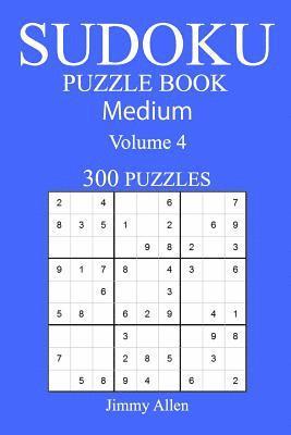 bokomslag 300 Medium Sudoku Puzzle Book: Volume 4