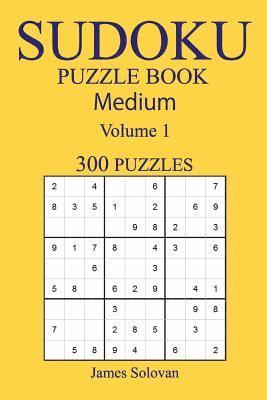 bokomslag 300 Medium Sudoku Puzzle Book: Volume 1