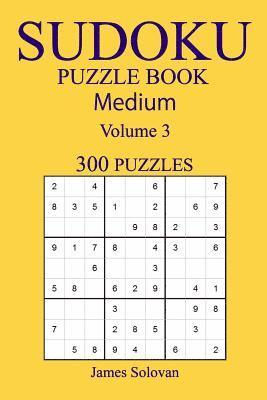 bokomslag 300 Medium Sudoku Puzzle Book: Volume 3